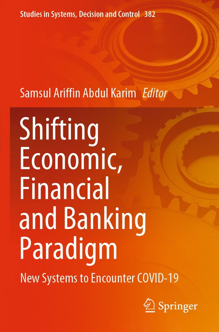 Samsul Ariffin Abdul Karim - Shifting Economic, Financial and Banking Paradigm, Häftad