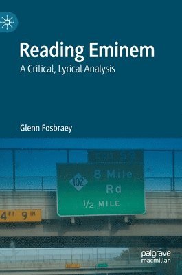 Glenn Fosbraey - Reading Eminem, Inbunden