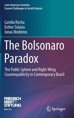 bokomslag The Bolsonaro Paradox