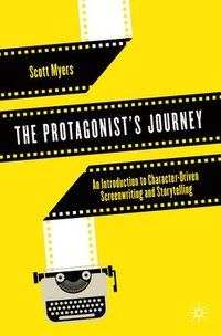bokomslag The Protagonist's Journey
