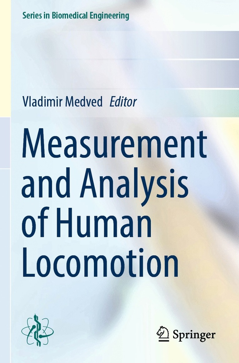 Vladimir Medved - Measurement and Analysis of Human Locomotion, Häftad
