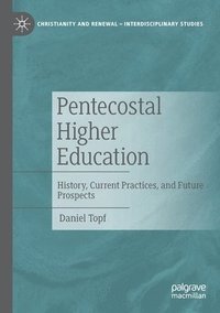 bokomslag Pentecostal Higher Education