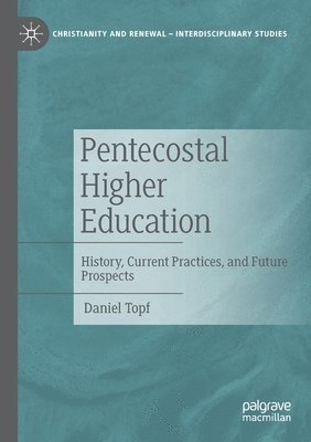 bokomslag Pentecostal Higher Education