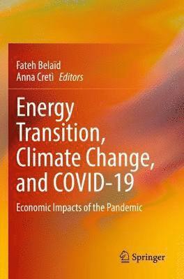 bokomslag Energy Transition, Climate Change, and COVID-19