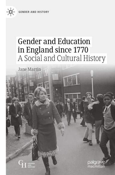 Jane Martin - Gender and Education in England since 1770, Häftad