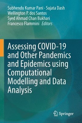 Assessing COVID-19 and Other Pandemics and Epidemics using Computational Modelling and Data Analysis 1