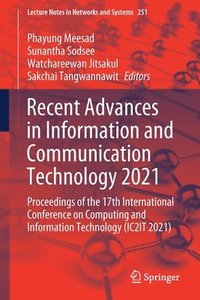 bokomslag Recent Advances in Information and Communication Technology 2021