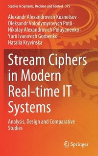 bokomslag Stream Ciphers in Modern Real-time IT Systems