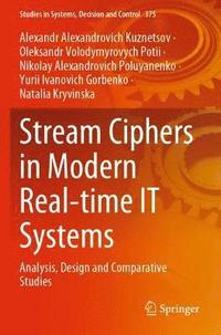 bokomslag Stream Ciphers in Modern Real-time IT Systems