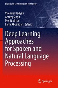 bokomslag Deep Learning Approaches for Spoken and Natural Language Processing
