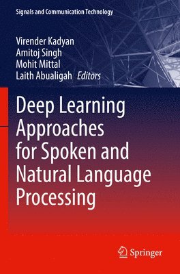 bokomslag Deep Learning Approaches for Spoken and Natural Language Processing