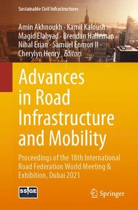 bokomslag Advances in Road Infrastructure and Mobility