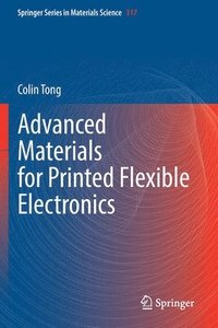 bokomslag Advanced Materials for Printed Flexible Electronics
