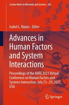 Isabel L. Nunes - Advances in Human Factors and System Interactions, Häftad