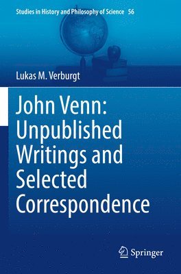 Lukas M. Verburgt - John Venn: Unpublished Writings and Selected Correspondence, Häftad