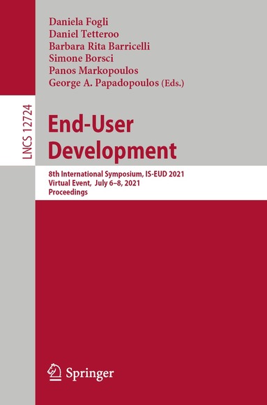 Daniela Fogli, Daniel Tetteroo, Barbara Rita Barricelli, Simone Borsci, Panos Markopoulos, George A. Papadopoulos - End-User Development, Häftad