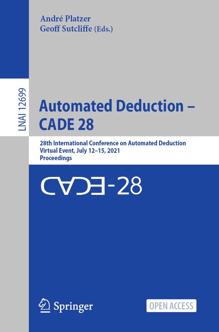 André Platzer, Geoff Sutcliffe, Andre Platzer, Geoff Platzer, André - Automated Deduction – CADE 28, Häftad