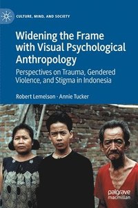 bokomslag Widening the Frame with Visual Psychological Anthropology