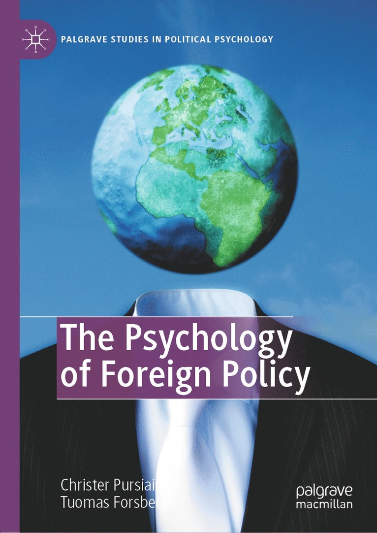 Christer Pursiainen, Tuomas Forsberg - Psychology of Foreign Policy, Inbunden