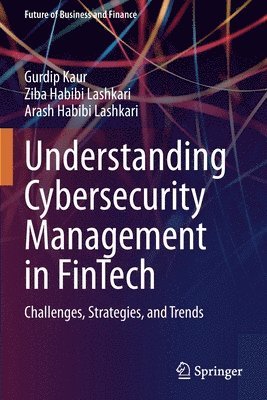 bokomslag Understanding Cybersecurity Management in FinTech