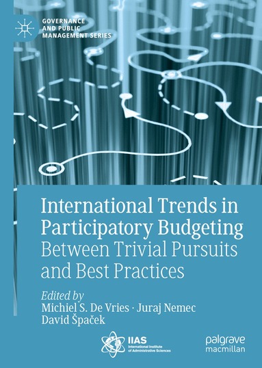 Michiel S. De Vries, Juraj Nemec, David Špaček - International Trends in Participatory Budgeting, Inbunden