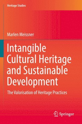 Intangible Cultural Heritage and Sustainable Development 1