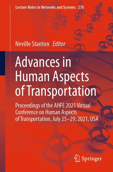 Neville Stanton - Advances in Human Aspects of Transportation, Häftad