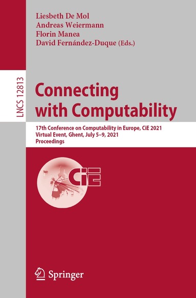 Liesbeth De Mol, Andreas Weiermann, Florin Manea, David Fernández-Duque - Connecting with Computability, Häftad