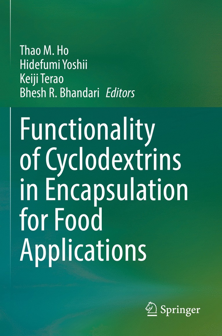 Functionality of Cyclodextrins in Encapsulation for Food Applications