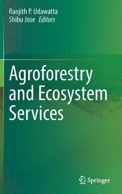 bokomslag Agroforestry and Ecosystem Services