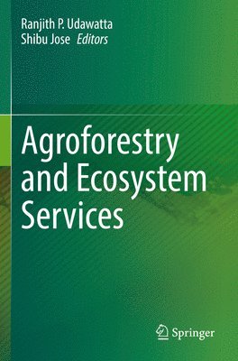 Agroforestry and Ecosystem Services 1