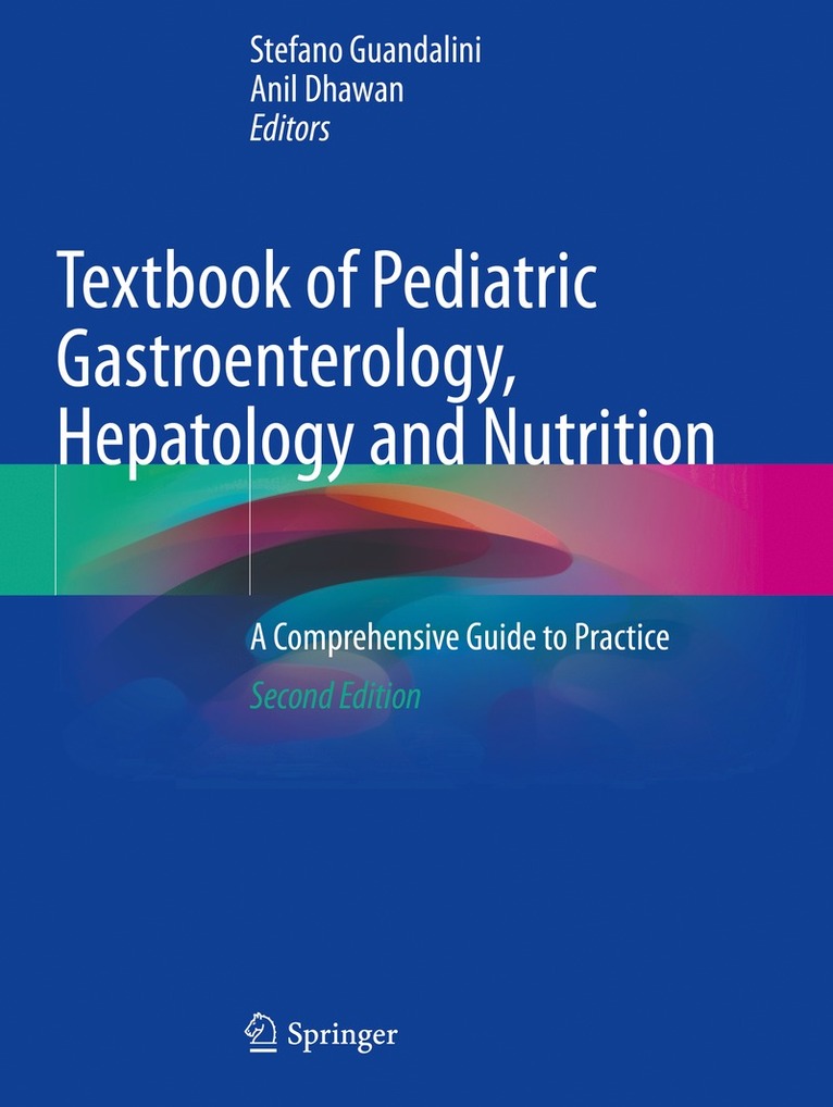 Stefano Guandalini, Anil Dhawan - Textbook of Pediatric Gastroenterology, Hepatology and Nutrition, Häftad