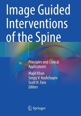 bokomslag Image Guided Interventions of the Spine