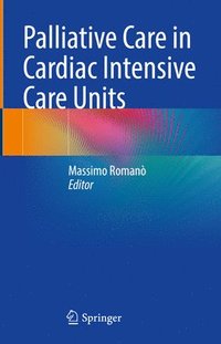 bokomslag Palliative Care in Cardiac Intensive Care Units