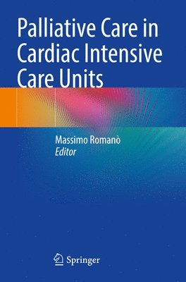 bokomslag Palliative Care in Cardiac Intensive Care Units