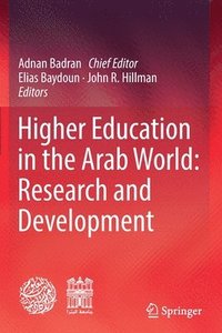 bokomslag Higher Education in the Arab World: Research and Development