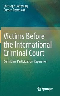 bokomslag Victims Before the International Criminal Court