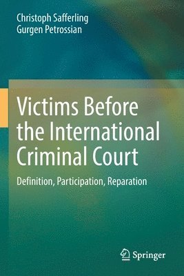 bokomslag Victims Before the International Criminal Court