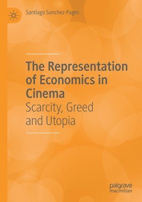 bokomslag Representation of Economics in Cinema