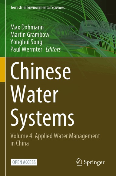 Max Dohmann, Martin Grambow, Yonghui Song, Paul Wermter - Chinese Water Systems, Häftad