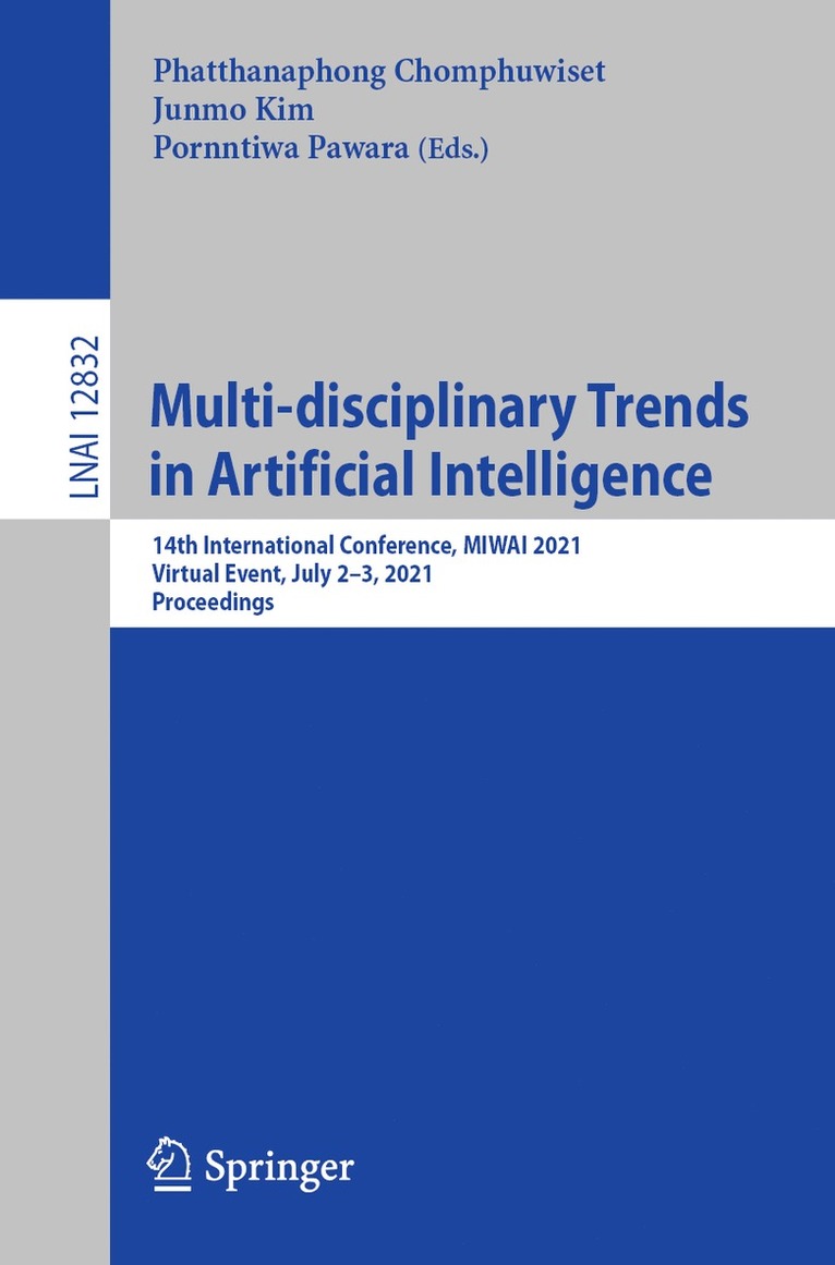 Phatthanaphong Chomphuwiset, Junmo Kim, Pornntiwa Pawara - Multi-disciplinary Trends in Artificial Intelligence, Häftad