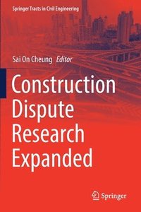 bokomslag Construction Dispute Research Expanded