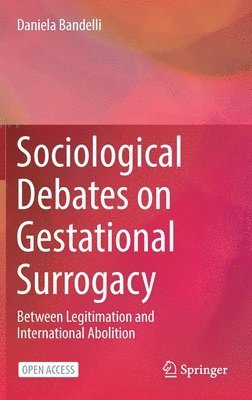 bokomslag Sociological Debates on Gestational Surrogacy