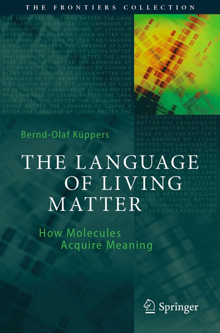 Bernd-Olaf Küppers, Bernd-Olaf Kuppers - Language of Living Matter, Häftad