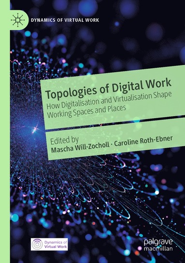 bokomslag Topologies of Digital Work