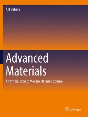 Ajit Behera - Advanced Materials, Häftad