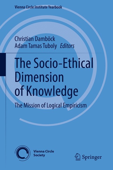 Christian Damböck, Adam Tamas Tuboly - Socio-Ethical Dimension of Knowledge, Inbunden