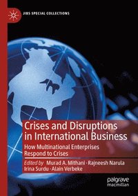 bokomslag Crises and Disruptions in International Business