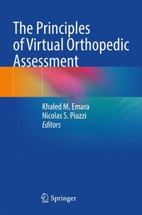 bokomslag The Principles of Virtual Orthopedic Assessment