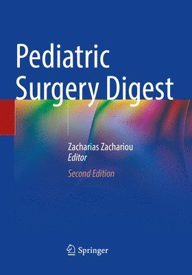 Zacharias Zachariou - Pediatric Surgery Digest, Häftad